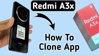 Redmi A3x app clone kaise kare how to clone apps in Redmi how to use dual apps in Redmi app clone [upl. by Wester]