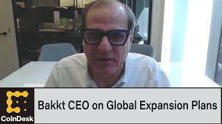 Bakkt CEO on Global Expansion Plans Crypto Regulation Outlook [upl. by Adachi]