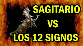 SAGITARIO contra los 12 SIGNOS del Zodiaco  sagitario vs los 12 signos  pelea batalla demas signos [upl. by Ecnahs]