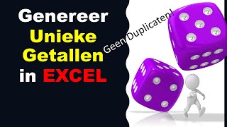 Excel  Genereer Unieke Getallen in Excel dus geen duplicaten [upl. by Labotsirhc]