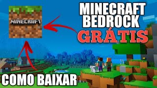 COMO BAIXAR quot MINECRAFT BEDROCK quot GRÁTIS [upl. by Enehpets]