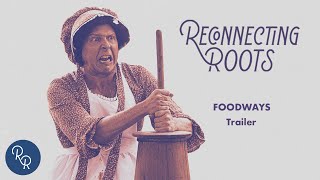 Food Around the Table – Episode Trailer  Reconnecting Roots [upl. by Inat]