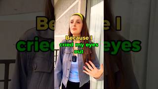 I cried my eyes out comedy funny english learnenglish [upl. by Wei]