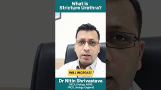 What is Stricture Urethra  Narrow urine pipe and its symptoms  DrNitin Shrivastava urineproblem [upl. by Eltsyrc200]