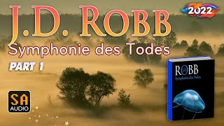 Symphonie des Todes hörbuch Teil 1 JD Robb  Story Audio TV [upl. by Atika]