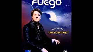 Fuego  Fi fericita draga mea  CD  Clar de luna [upl. by Sluiter494]