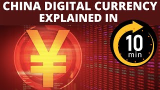 China Digital Currency Explained in 10 Minutes [upl. by Erdnassac]