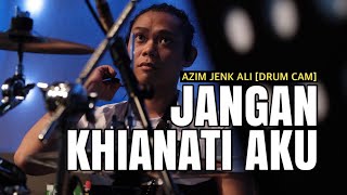 JANGAN KHIANATI AKU  AJOI ZAINAL BIG STAGE 4 DRUMCAM [upl. by Rivy]