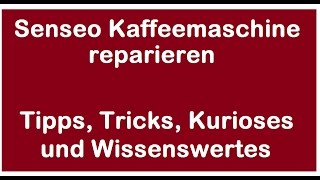 Senseo reparieren  Blinkt trotz vollem Wassertank  Reparatur Anleitung für Wasser Tank [upl. by Enyahc]