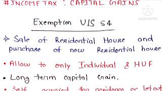 Exemption US 54 Income tax act 1961 Capital Gain explained by Pawan Sahani [upl. by Sucramaj]