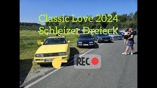 Classic Love 2024 Schleizer Dreieck Kurze Einblicke vom Treffen Altblechliebe Old amp Youngtimer [upl. by Elata730]