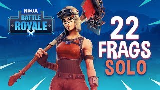 22 Frag Solo Gameplay  Fortnite Battle Royale Gameplay  Ninja [upl. by Selwyn]