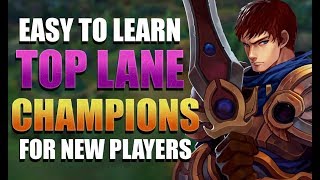 Complete List of EASY Champions for NEW Top Lane Players  League of Legends [upl. by Nawad]