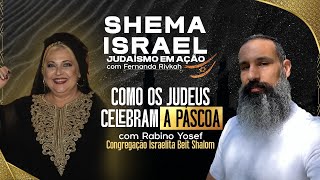 RABINO YOSEF  Podcast Shema Israel com Fernanda Rivkah 06 [upl. by Appledorf]