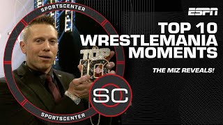 The Miz reveals the TOP 10 MOMENTS FROM WRESTLEMANIA 🔥  SportsCenter [upl. by Konyn]