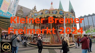 Kleiner Bremer🥨🌭 Freimarkt 2024 4K [upl. by Dillie417]