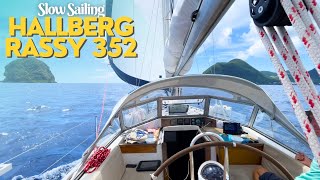 ⛵️SLOW TV  PURE SAILING on a Hallberg Rassy 352  Sailing Joco [upl. by Anyrak887]