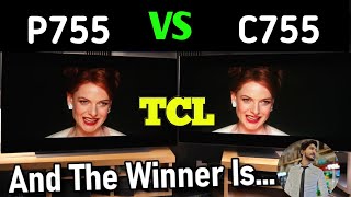 TCL P755 or C755 Choosing the Best TV for You 2024 by unboxing Genius [upl. by Ttsepmet214]