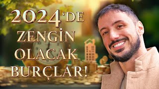 HANGÄ° BURCA NEREDEN PARA GELECEK  2024DE ZENGÄ°N OLACAK BURÃ‡LAR [upl. by Adnalohs]