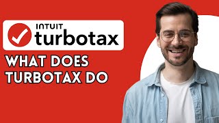 What does TurboTax do [upl. by Norahs]