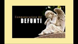 COMMEMORAZIONE DI TUTTI I FEDELI DEFUNTI [upl. by Trebornhoj]