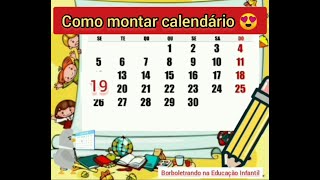 Como Editar Vídeo  COMO MONTAR CALENDÁRIO 😉 [upl. by Buell]