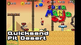 SUPER MARIO 63  Level Designer  Quicksand Pit Desert [upl. by Ayomat]