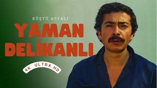 Yaman Delikanlı Türk Filmi  4K ULTRA HD  RÜŞTÜ ASYALI [upl. by Tirrej598]