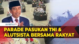 FULL Arakarakan Pasukan amp Alutsista bersama Rakyat di HUT ke79 TNI [upl. by Eiramik]