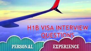 H1B Visa Interview Questions amp Answer h1 visa interview usa in india H1B Visa Interview [upl. by Leanna]