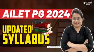 AILET PG 2024 Syllabus  Whats Updated  Completely Explained  AILET PG 2024 Preparation [upl. by Elrae589]