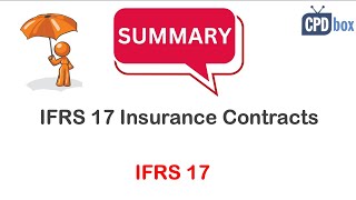 IFRS17 Insurance Contracts  summary 2024 [upl. by Haroppiz]