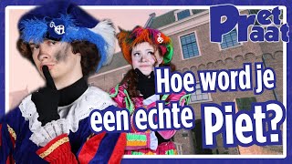 Hoe word ik Piet  PretPraat [upl. by Carleton767]