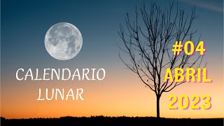 🌜 04 abril 2023  Calendario Lunar de SIEMBRA y LABORES 🥦 🍊 🌶 🍅 🌼 [upl. by Gile]