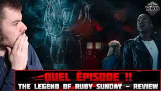 🔥 QUEL ÉPISODE  UN BANGER ABSOLU  🔥🚀 DOCTOR WHO  THE LEGEND OF RUBY SUNDAY  REVIEW 🚀 [upl. by Elsey]