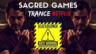 Sacred Games Trance 🎧 Bass Boosted 🎧 Trap Music 2019 🎧 PSY TRANCE MIX  Astera  Sacred [upl. by Atinrahc]