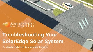 How to Troubleshoot Your Solar System with SolarEdge Inverter [upl. by Erdman]