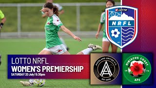 LOTTO NRFL Womens Premier live stream  Auckland United v Hibiscus Coast [upl. by Aniara]