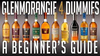 Glenmorangie 4 Dummies A Beginners Buying Guide [upl. by Torrin]