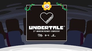 UNDERTALE 5th Anniversary Concert [upl. by Cinimmod]