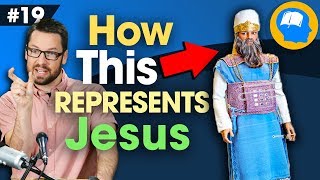 The Mystery of The High Priests Garments How to find Jesus in the OT pt 19 [upl. by Rhoades]