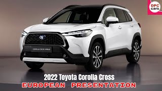 2022 Toyota Corolla Cross Hybrid European Presentation [upl. by Suertemed880]