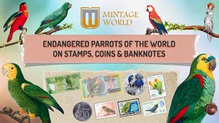 ENDANGERED PARROTS OF THE WORLD ON STAMPS COINS amp BANKNOTES  A BOOK BY SUSHILKUMAR AGRAWAL [upl. by Trinee]