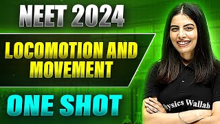 LOCOMOTION AND MOVEMENT in 1 Shot FULL CHAPTER ConceptsPYQs  Prachand NEET [upl. by Kev605]