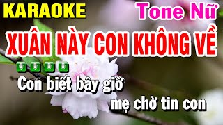 Xuân Này Con Không Về Karaoke Tone Nữ Nhạc Sống  Beat Mới 2025  Huỳnh Lê [upl. by Bittner]