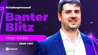 Banter Blitz with Peter Svidler [upl. by Clemmy]