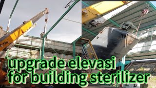 upgrade elevasi for building sterilizer [upl. by Brodie]