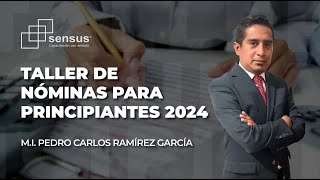 Taller de nóminas para principiantes 2024 [upl. by Inilam]