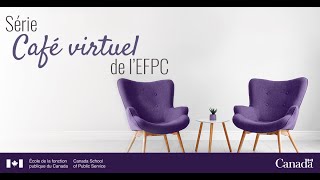 Série Café virtuel de lEFPC  Les médias au Canada avec Althia Raj et Isabelle Mondou [upl. by Hoes]