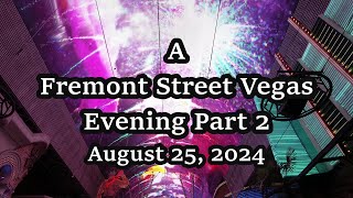 Fremont Street Vegas Evening 2 [upl. by Eiryt]